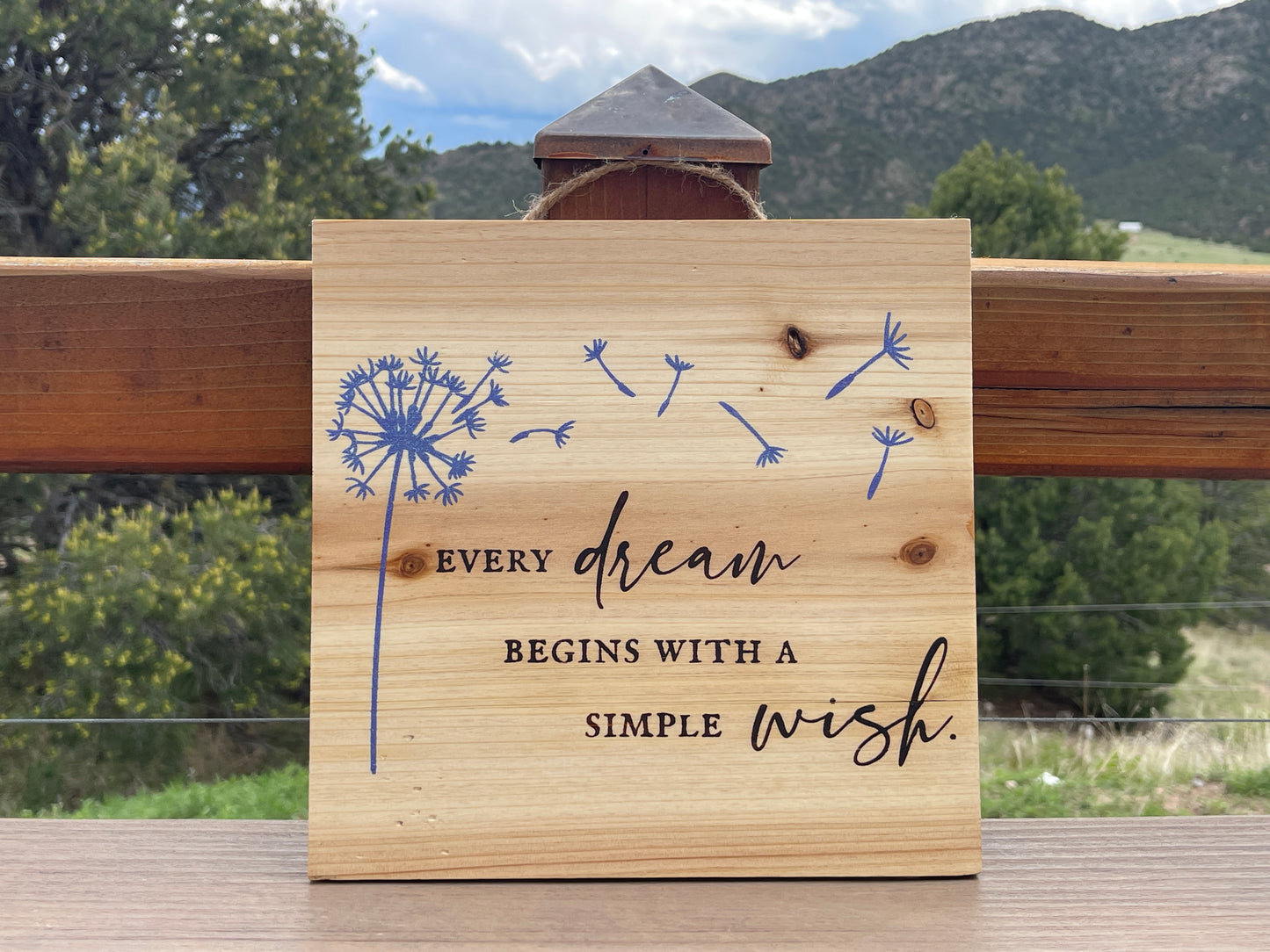 Every Dream Begins with a Simple Wish Sign