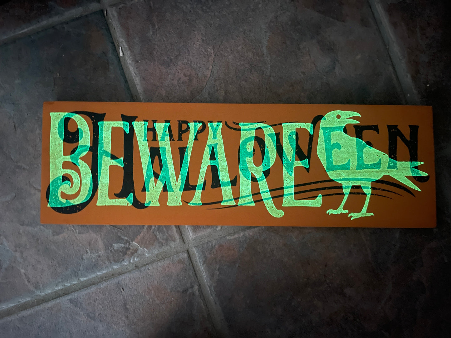 Happy Halloween and Beware Sign