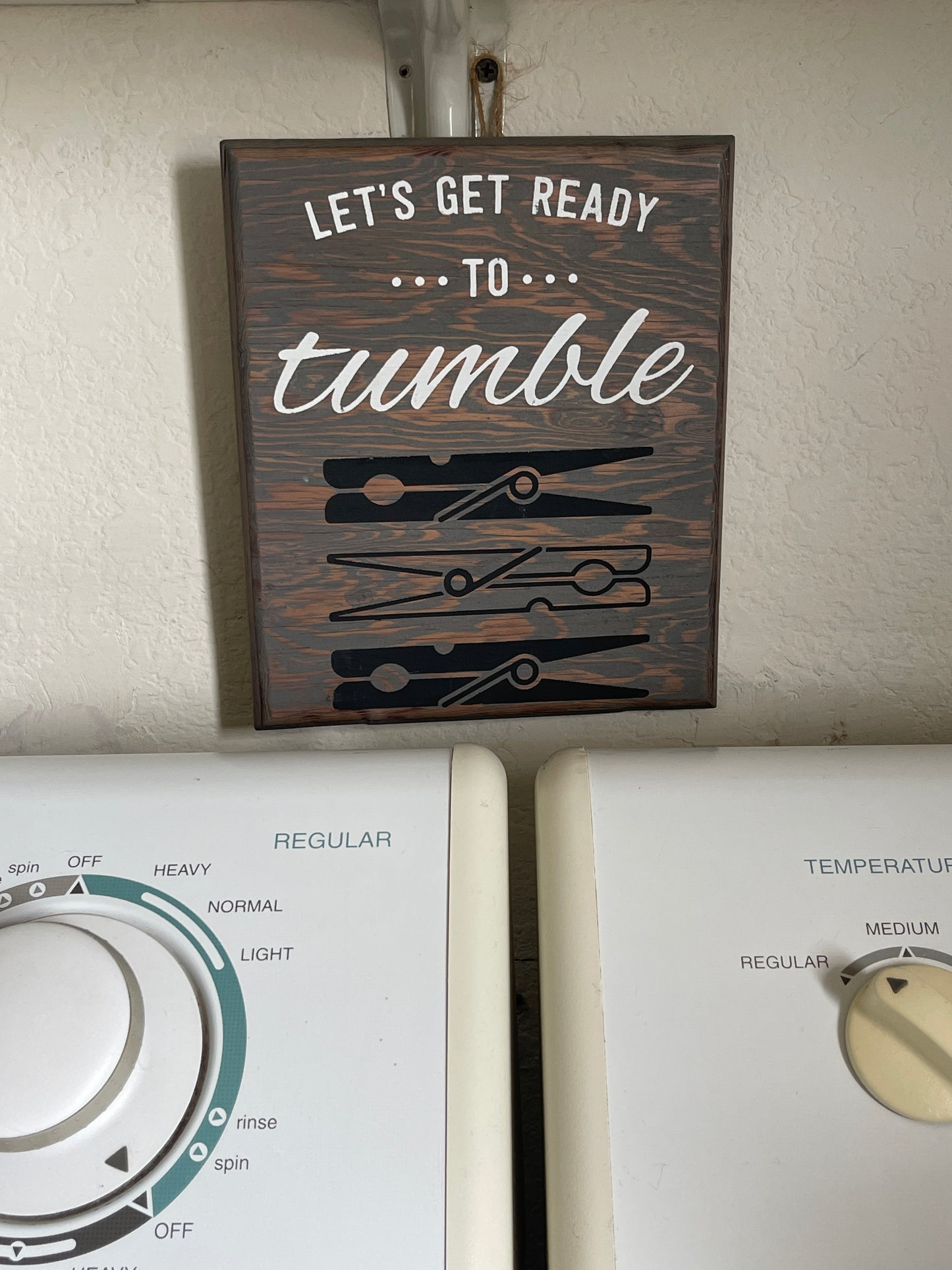 Let's Get Ready to Tumble Sign