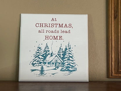 At Christmas All Roads Lead Home