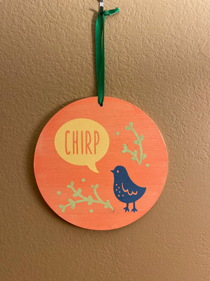 Chirp with Bird Sign