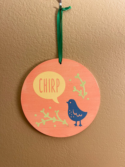 Chirp with Bird Sign