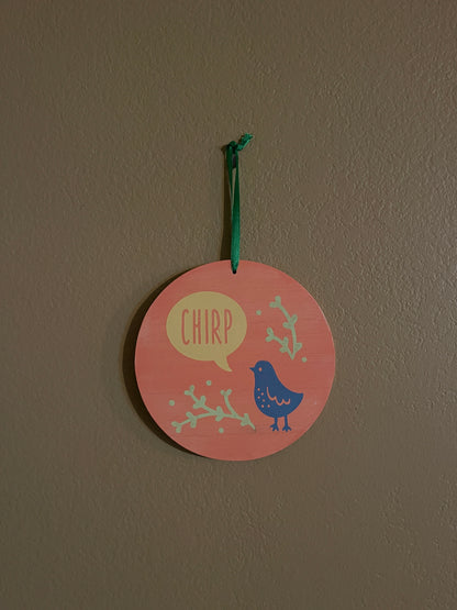 Chirp with Bird Sign