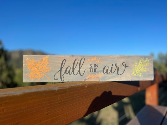 Fall is in the Air sign