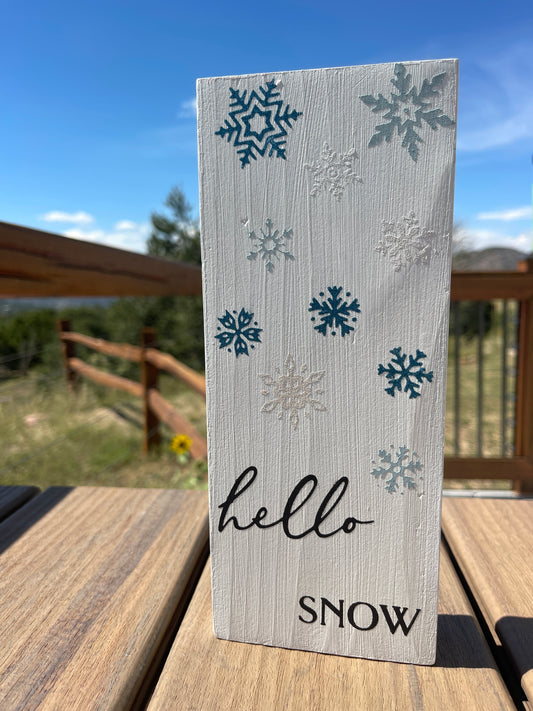 Hello Snow Sign