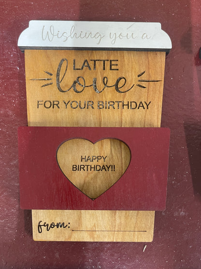 A Latte Love Gift Card Holder-- Happy Birthday