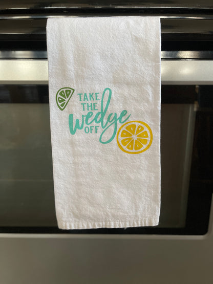 Take the Wedge Off Dish Towel