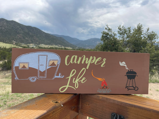 Camper Life Sign