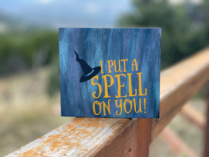 I Put a Spell on You Sign