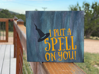 I Put a Spell on You Sign