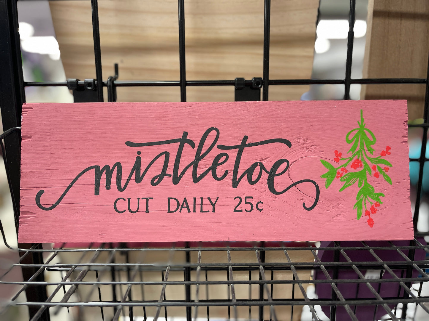 Mistletoe Cut Daily Sign