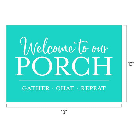 Welcome to Our Porch